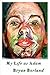My Life as Adam by Bryan Borland