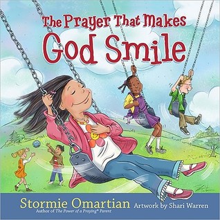 The Prayer That Makes God Smile (The Power of a Praying Kid)