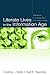 Literate Lives in the Information Age by Cynthia L. Selfe