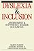 Dyslexia and Inclusion by Marion Farmer