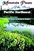Mountain Plants of the Pacific Northwest: A Field Guide to Washington, Western British Columbia, and Southeastern Alaska