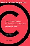 The Copyright Guide: A Friendly Handbook for Protecting and Profiting from Copyrights