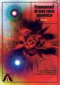 Frammenti di una rosa quantica (Paperback)