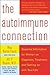 The Autoimmune Connection: ...