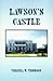 Lawson's Castle