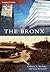 The Bronx, New York (Then and Now)