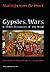 Gypsies, Wars and Other Instances of the Wild by Mattijs van de Port