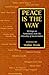 Peace Is the Way: Writings ...