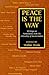 Peace Is the Way: Writings On Nonviolence From The Fellowship Of Reconciliation
