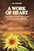 A Work of Heart by Jay Atkinson