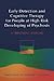 Early Detection and Cognitive Therapy for People at High Risk of Developing Psychosis: A Treatment Approach