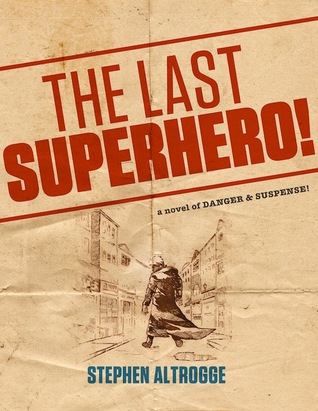 The Last Superhero