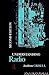Understanding Radio