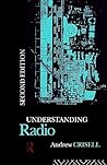Understanding Radio (Studies in Culture and Communication)