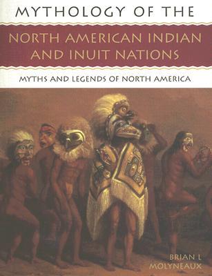 Mythology: North American Indians (Paperback)
