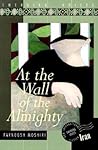 At the Wall of the Almighty (Emerging Voices