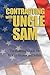 Contracting with Uncle Sam: The Essential Guide for Federal Buyers and Sellers