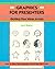 Graphics for Presenters: Getting Your Ideas Across (CRISP FIFTY-MINUTE SERIES)