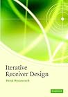 Iterative Receiver Design