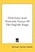Criticisms and Dramatic Essays of the English Stage