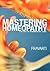Mastering Homeopathy: The Art of Permanent Cure