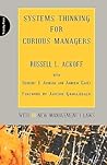 Systems Thinking for Curious Managers: With 40 New Management F-Law