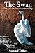 The Swan: Tales Of The Sacramento Valley