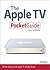 The Apple TV Pocket Guide (Pocket Guide)