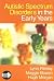 Autistic Spectrum Disorders...