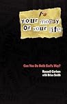 Your Money or Your Life