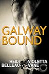 Galway Bound