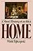 Home: A Short History of an Idea