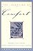 The Invention of Comfort: Sensibilities and Design in Early Modern Britain and Early America