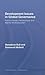 Development Issues in Global Governance: Public-Private Partnerships and Market Multilateralism (Warwick Studies in Globalisation)