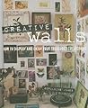 Creative Walls by Geraldine James