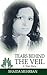 Tears Behind the Veil by Shaida Mehrban