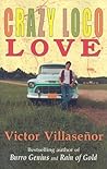 Crazy Loco Love