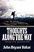 Thoughts Along the Way: A Journey on the Appalachian Trail