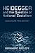 Heidegger and the Question of National Socialism: Disclosure and Gestalt (New Studies in Phenomenology and Hermeneutics)