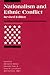 Nationalism and Ethnic Conflict - revised edition (International Security Readers)