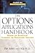 The Options Applications Handbook: Hedging and Speculating Techniques for Professional Investors (McGraw-Hill Financial Education Series)
