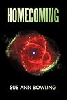 Homecoming by Sue Ann Bowling