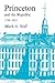 Princeton and the Republic, 1768-1822: The Search for a Christian Enlightenment in the Era of Samuel Stanhope Smith