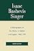 Isaac Bashevis Singer: A Bibliography of His Works in Yiddish and English, 1960-1991 (The Scarecrow Author Bibliographies Series)