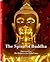 The Spirit of Buddha (English, German, French, Spanish and Italian Edition)