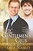 The Gentlemen's Club Volume One