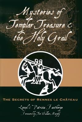 Mysteries of Templar Treasure & the Holy Grail: The Secrets of Rennes-le-Château (Paperback)