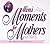 Mini Moments for Mothers by Robert Strand