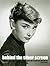 Behind the Silver Screen: H...