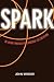 SPARK: Be More Innovative Through Co-Creation